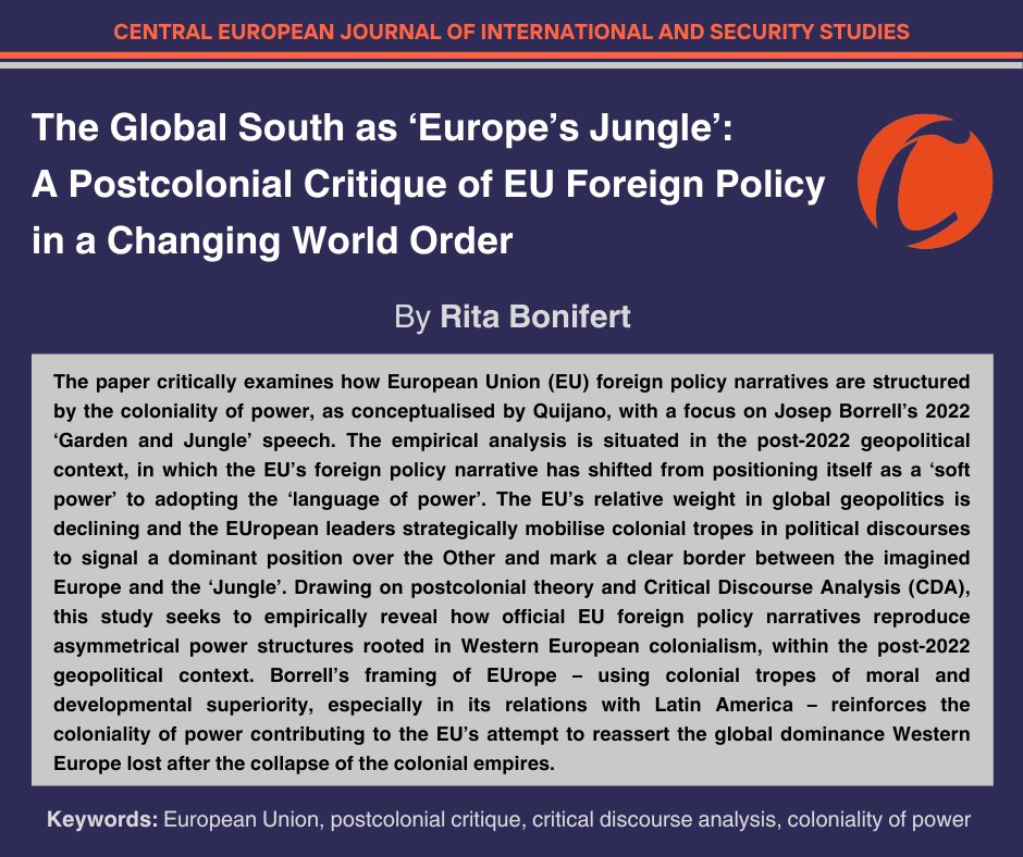 CEJISS's tweet photo. 🆕research article
✏️The Global South as ‘Europe’s Jungle’: A Postcolonial Critique of EU Foreign Policy in a Changing World Order
🎓Rita Bonifert
📖https://t.co/7rLLdsPE3j https://t.co/QC04c5QjCZ