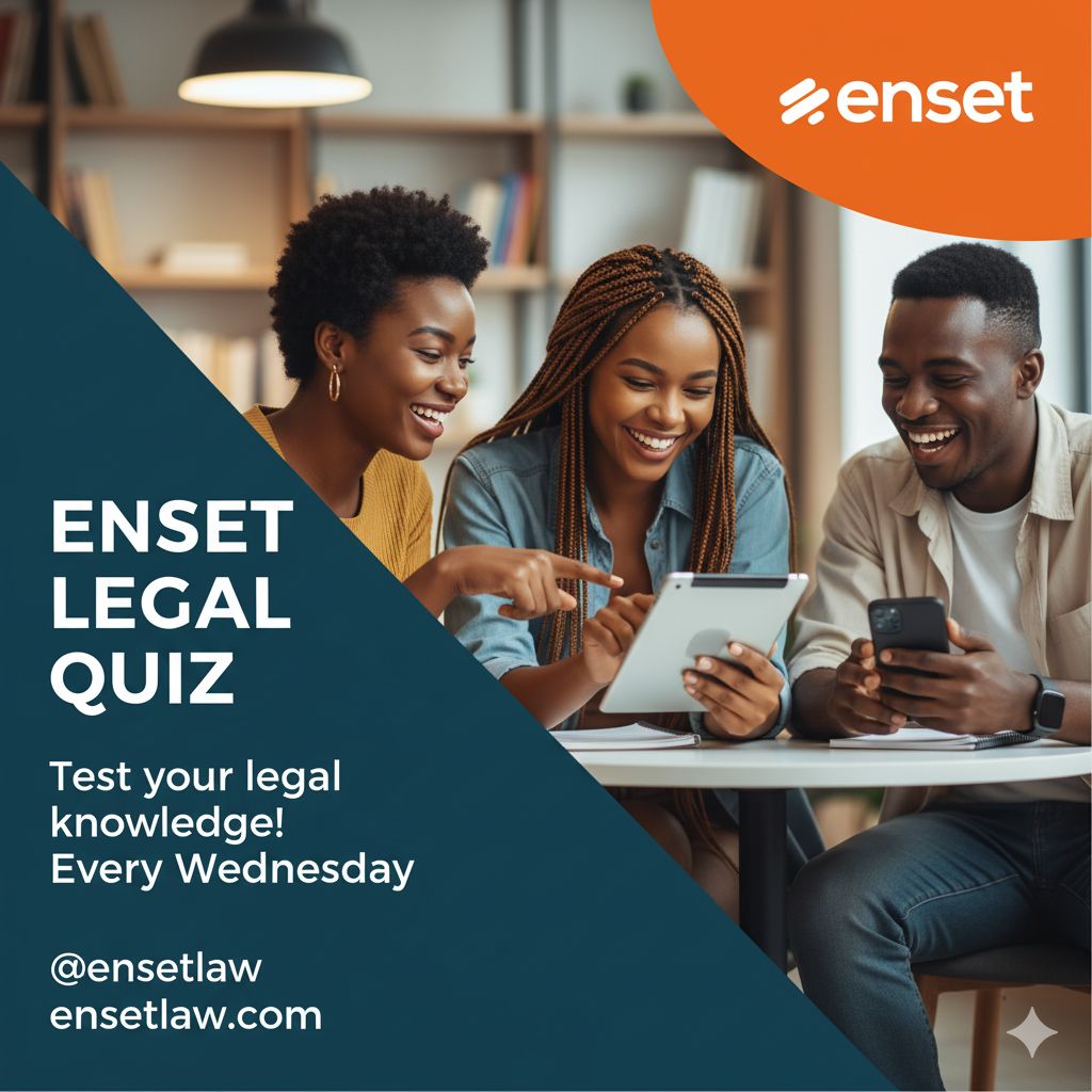 ensetlaw's tweet image. Challenge yourself with our weekly legal quiz. To access this week&apos;s legal Quiz click in the link below.👇🤗🤗🤗 quiz.ensetlaw.com/quiz/learn-the…