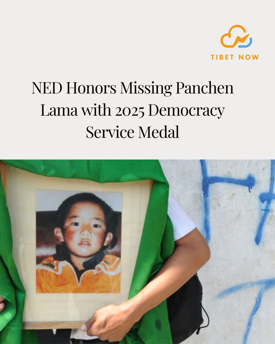 ttenkyong237's tweet image. NED honors Tibet’s missing 11th #PanchenLama with 2025 Democracy Service Medal. The #DalaiLama expresses hope truth will prevail and he’ll live in freedom and dignity. #Tibet #HumanRights