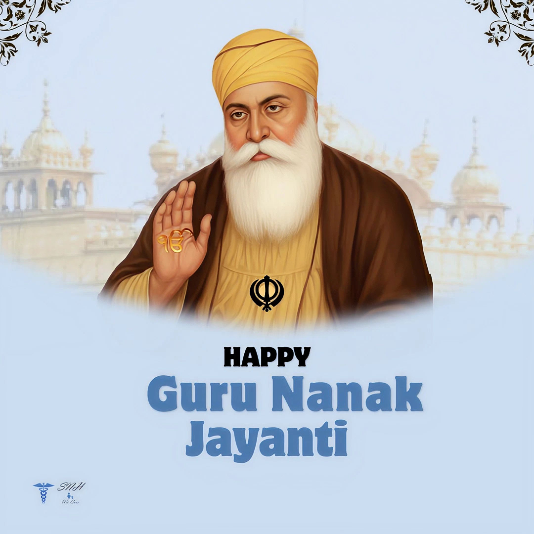 SN_Hospital's tweet image. Celebrating the legacy of Guru Nanak Dev Ji — a beacon of truth, unity, and compassion. His teachings continue to inspire generations toward harmony and humanity.
#GuruNanakJayanti #LeadershipThroughKindness #UnityAndPeace #GuruNanakJayanti #Blessings #HappyGuruNanakJayanti