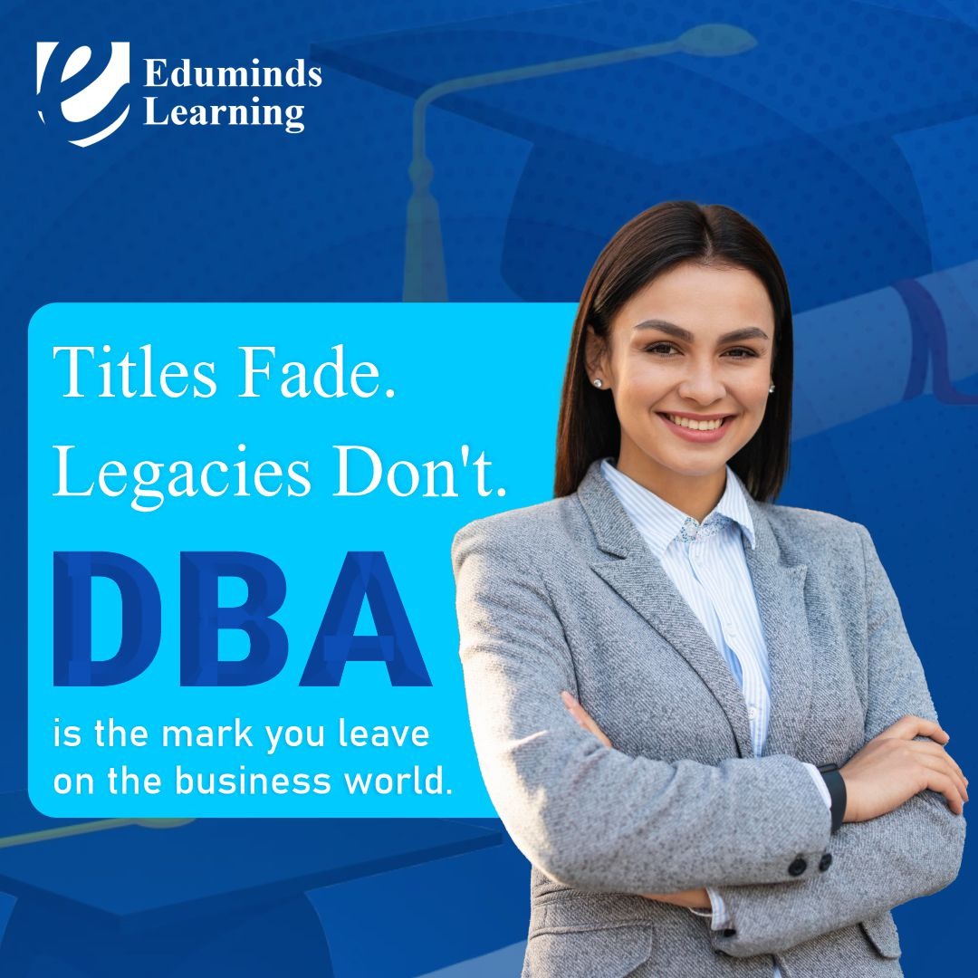 edumindslearn's tweet image. Titles fade. Legacies don’t.
Your DBA is the mark you leave on the business world.
#DBA #Leadership #EdumindsLearning