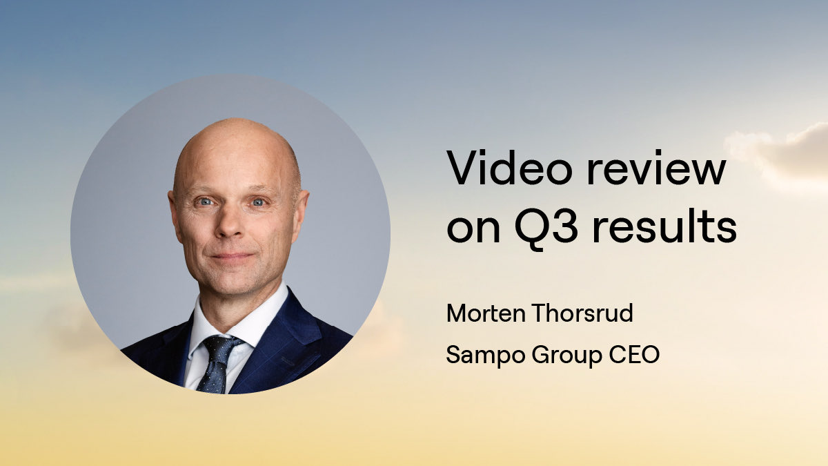 Sampo_plc's tweet image. Group CEO Morten Thorsrud&apos;s video review on Q3 results is available at sampo.videosync.fi/q3-2025-p9jb6w… #sampogroup #sampoQ325