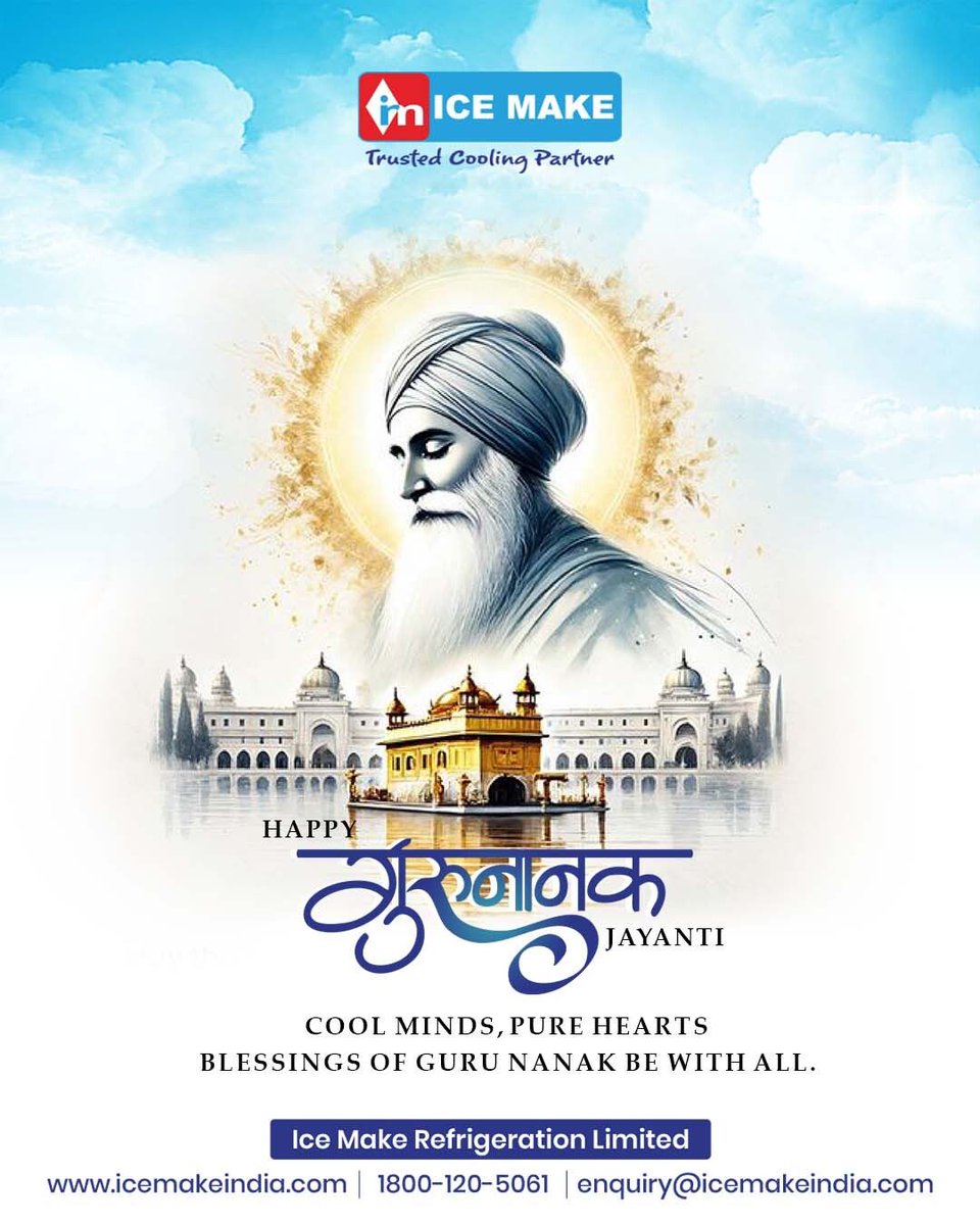 IceMakeRef's tweet image. Cool minds. Pure hearts.
This Guru Nanak Jayanti, may peace, wisdom, and positivity guide every step you take. 💫
Ice Make wishes you harmony and happiness on this sacred day. ❄️✨

#GuruNanakJayanti #GuruNanakDevJi #IceMake #TrustedCoolingPartner #BlessingsOfGuruNanak
