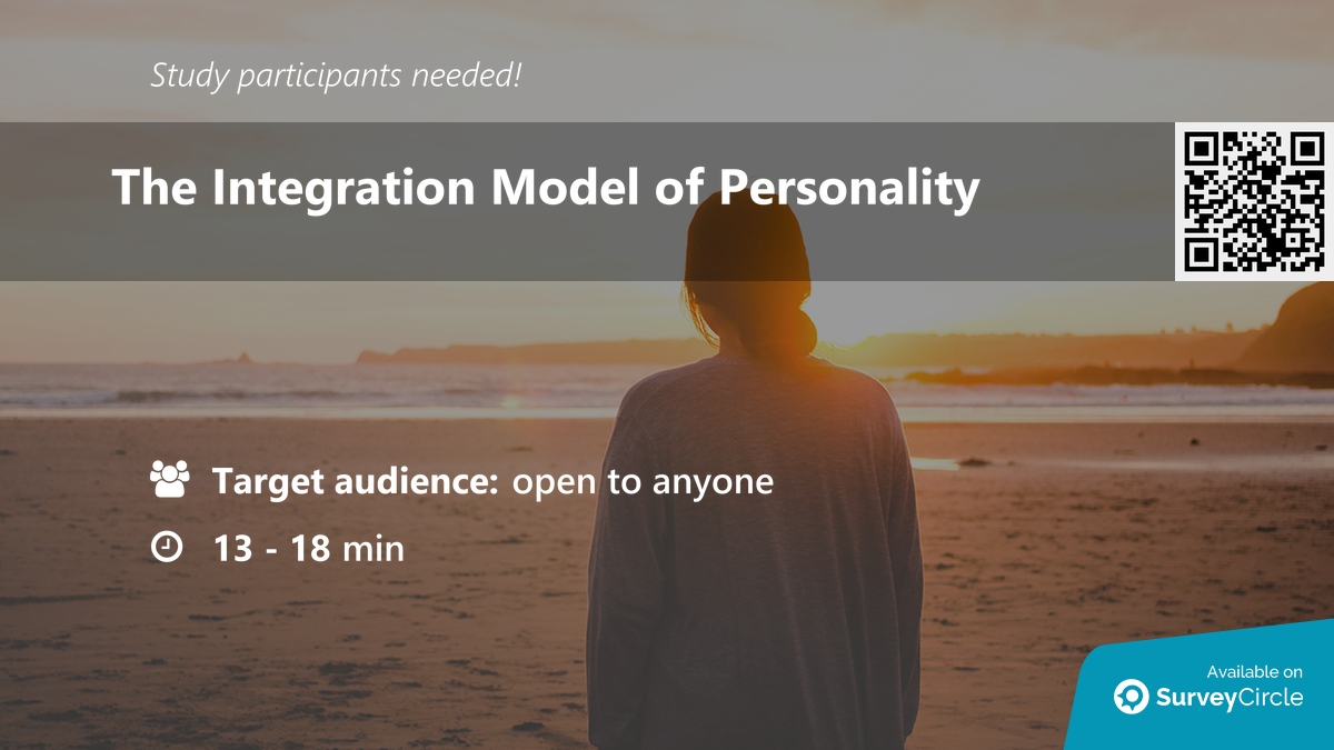 daily_research's tweet image. Participants needed for online survey!

Topic: "The Integration Model of Personality" surveycircle.com/Y7X6YP/ via @SurveyCircle

#personality #psychology #needsbased #PersonalGrowth #survey #surveycircle
