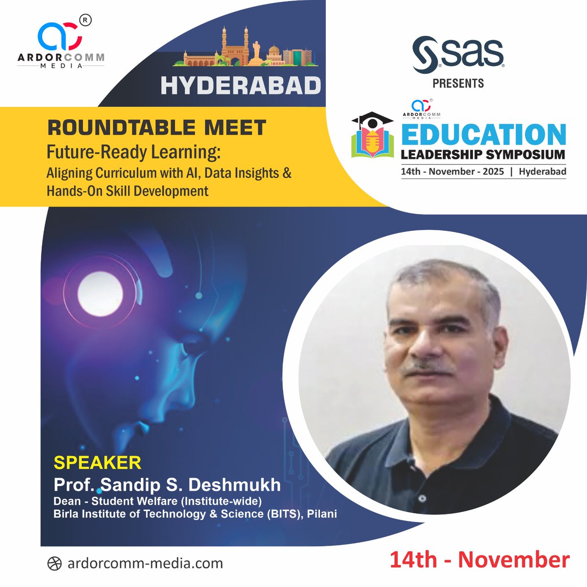 ardorcomm's tweet image. We welcome Prof. Sandip S. Deshmukh, Dean - Student Welfare (Institute-wide), @bitspilaniindia as one of the distinguished speakers at the ArdorComm ELS 2025.
More: ardorcomm-media.com/elshyderabad2/

#ArdorComm #EducationLeadership #FutureOfEducation #SkillDevelopment #EducationSummit