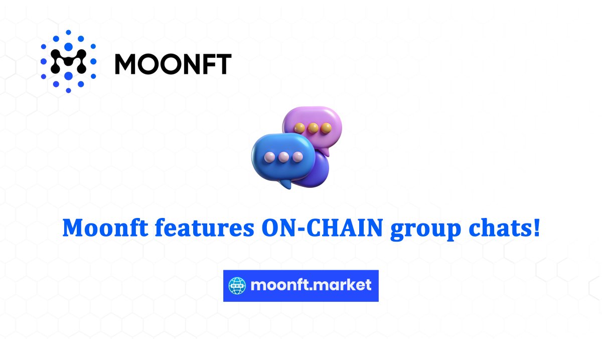 🌖 What if your #NFT marketplace could chat?

💬 #Moonft features ON-CHAIN group chats!
Connect directly with buyers, sellers, and enthusiasts.

👇 Discuss strategies, share alpha, and build your community—all in one place.
Start the conversation.

$MTC