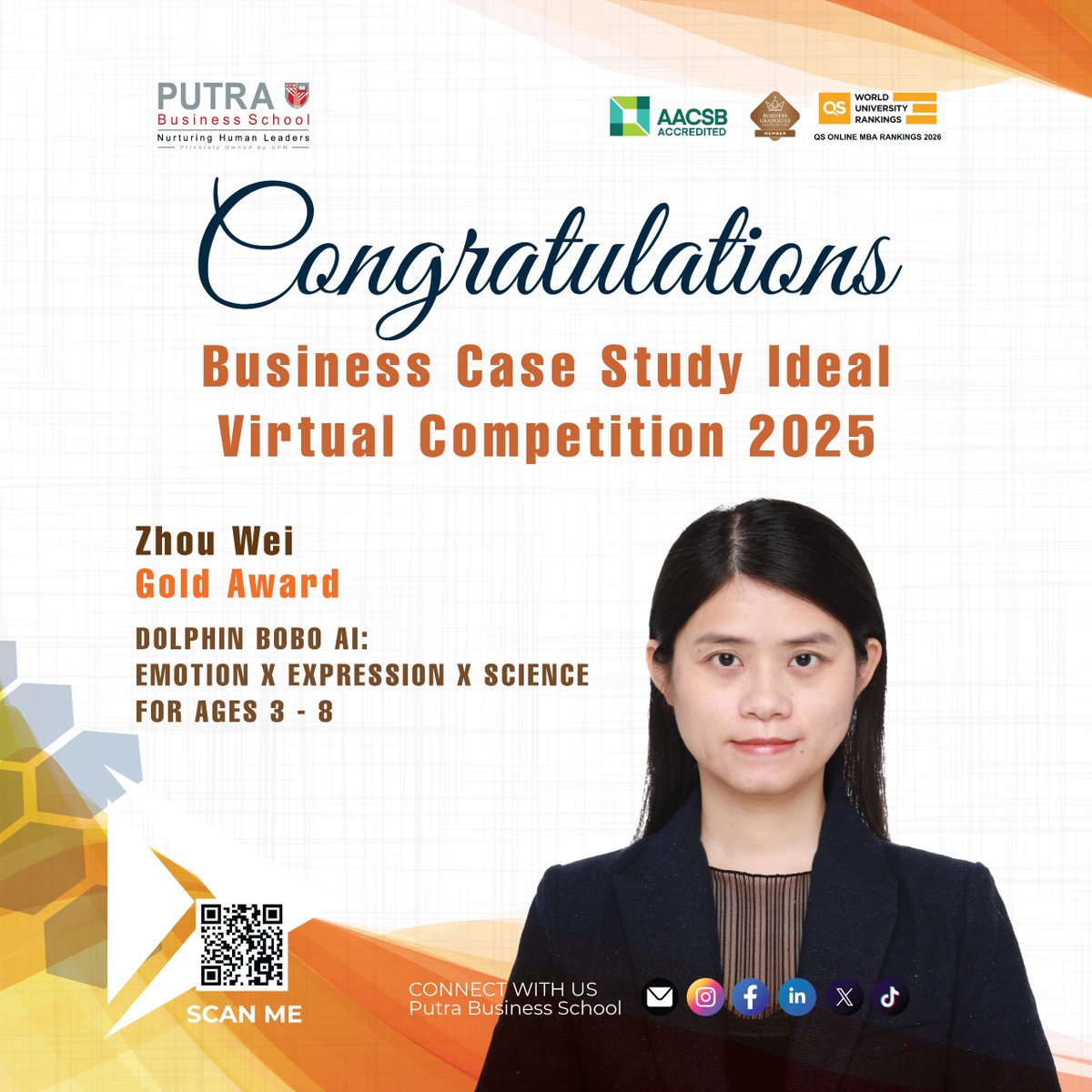 putraBschool's tweet photo. Congratulations to Zhou Wei, Putra Business School (PBS) MBA student, on achieving the Gold Award at the UMK Business Case Study Ideal Virtual Competition 2025 on the topic of "DOLPHIN BOBO AI: EMOTION x EXPRESSION x SCIENCE FOR AGES 3 - 8"!

#BusinessSchool #university https://t.co/4HJhq7m9Qf