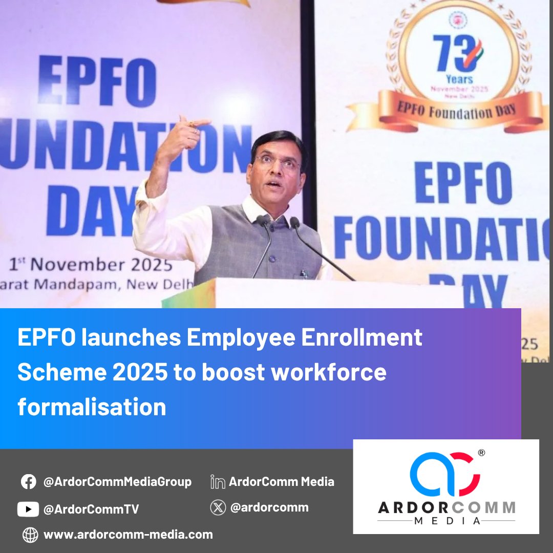 ardorcomm's tweet image. EPFO launches Employee Enrollment Scheme 2025 to boost workforce formalisation

Read More: ardorcomm-media.com/epfo-launches-…

#ArdorComm #ArdorCommNews #EPFO #Fund #EnrollmentScheme #Scheme2025 #formalisation #employment