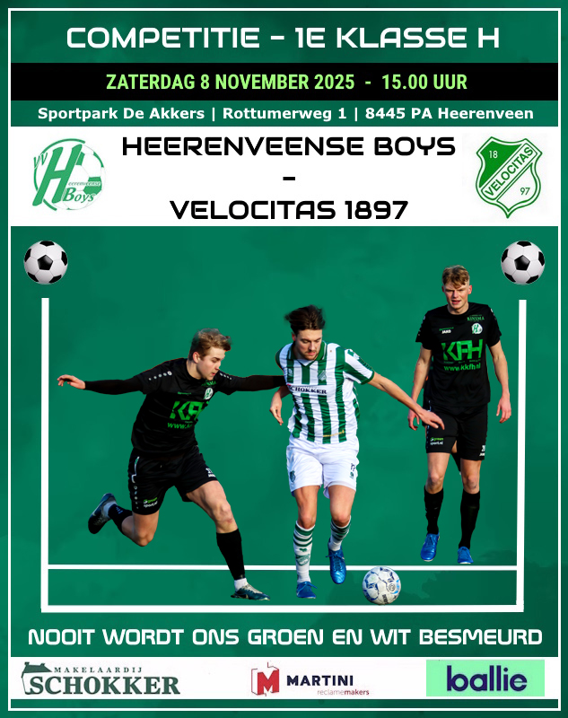 𝗛𝗘𝗘𝗥𝗘𝗡𝗩𝗘𝗘𝗡𝗦𝗘 𝗕𝗢𝗬𝗦 - 𝗩𝗘𝗟𝗢𝗖𝗜𝗧𝗔𝗦 𝟭𝟵𝟴𝟳
Velocitas 1897 speelt a.s. zaterdag in Heerenveen tegen Heerenveense Boys.
Aanvang: 15.00 uur
<a href="/oogsport/">OOG Sport</a> <a href="/Sport050/">Sport050</a> <a href="/RTVNoordSport/">RTV Noord Sport</a> <a href="/DvhNSport/">DVHN Sport</a> <a href="/Derde_helft/">Dick Heuvelman</a> <a href="/vvHvB/">💚🖤vv Heerenveense-Boys💚🖤</a>