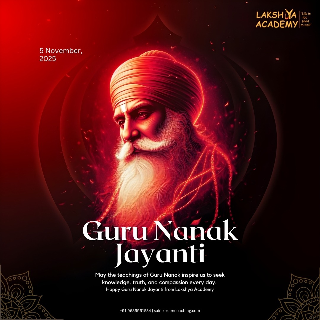 aisseecoaching's tweet image. Let your mind be your guide and knowledge your light.
On this Guru Nanak Jayanti, may we all follow the path of wisdom and truth.
Lakshya Academy wishes you a blessed Guru Nanak Jayanti!
sainikexamcoaching.com

#GuruNanakJayanti #LakshyaAcademy #LearningWithValues #Student
