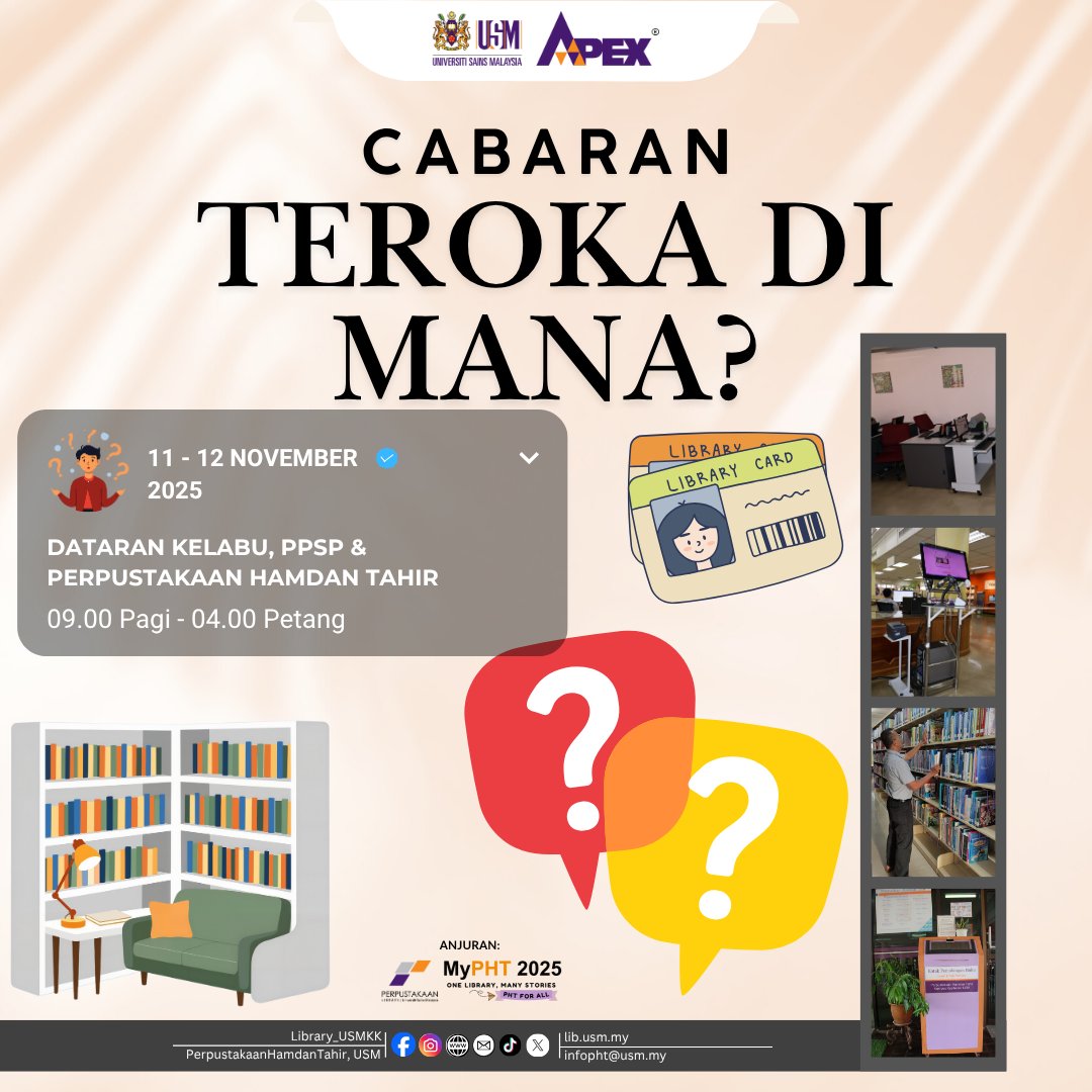Library_USMKK's tweet image. MyPHT 2025 kembali lagi!
✨CABARAN TEROKA DI MANA?🧭
Dah bersedia untuk jadi explorer kami? 🌟
Jom sertai Cabaran Teroka Di Mana dan uji pengetahuan serta ketangkasan anda di:
📅11 – 12 November 2025
📍 Dataran Kelabu, PPSP &amp;amp; Perpustakaan Hamdan Tahir
🕘 9.00 pagi – 4.00 petang