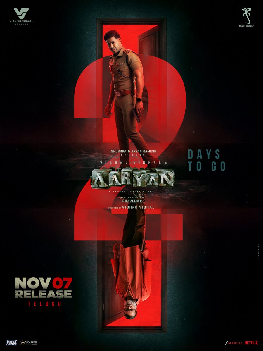 2 DAYS TO GO for the Mystery to Unfold 🔥
Get ready to dive into a world of secrets, suspense &amp; shocking twists! 🕵️‍♂️

#AARYANTELUGU Releasing on Nov 7th ✨

#AARYAN <a href="/TheVishnuVishal/">VISHNU VISHAL - VV</a> <a href="/VVStudioz/">Vishnu Vishal Studioz</a> <a href="/adamworx/">Praveen K</a> <a href="/selvaraghavan/">selvaraghavan</a> <a href="/ShraddhaSrinath/">Shraddha Srinath</a> <a href="/Maanasa_chou/">Cherukuri Maanasa choudhary</a> <a href="/GhibranVaibodha/">Ghibran Vaibodha</a> <a href="/dop_harish/">Harish Kannan</a>