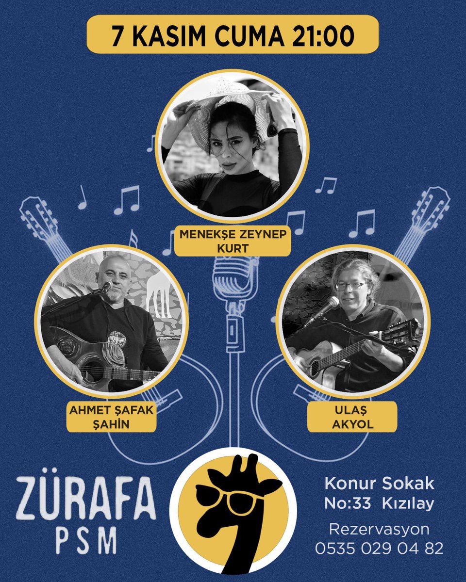 Menekşe Zeynep Kurt - Ulaş Akyol- Ahmet Şafak Şahin 7 Kasım Cuma günü saat 21:00 Zürafa PSM’de. ücretsiz canlı müzik etkinliğine davetlisiniz.