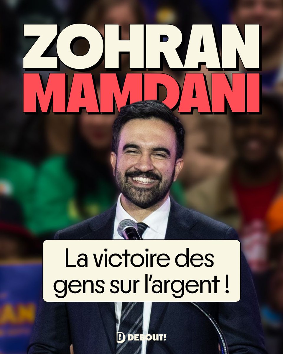 Zohran Mamdani : la victoire des gens sur l'argent !

Elu cette nuit à 50% maire de la ville de New York, Debout! salue la victoire de Zohran Mamdani ! 

Depuis un an, le socialiste américain a mené une campagne exemplaire. 

Exemplaire sur la forme, joyeuse, dynamique, moderne,