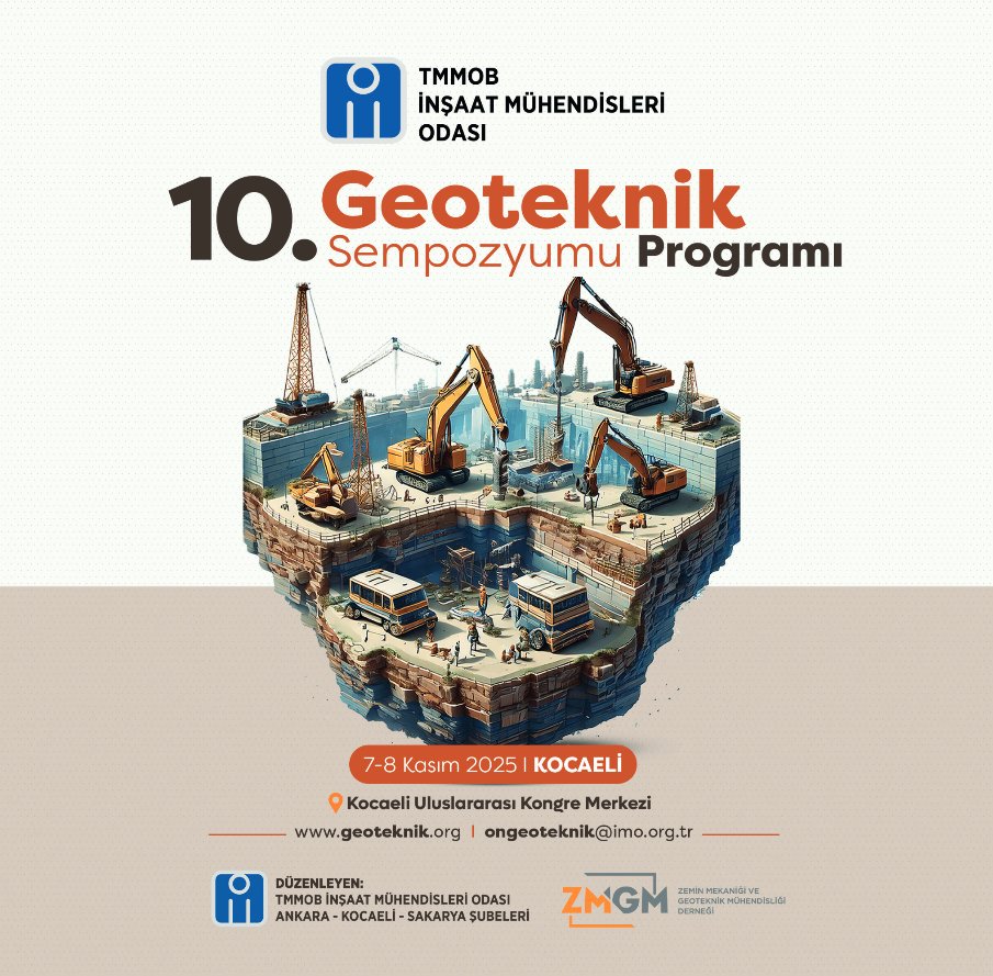📢 10. Geoteknik Sempozyumu 
10. Geoteknik Sempozyumu 7-8 Kasım 2025 tarihlerinde Kocaeli Uluslararası Kongre Merkezi'nde gerçekleştirilecektir.
 🔗 Program için: geoteknik.org/program