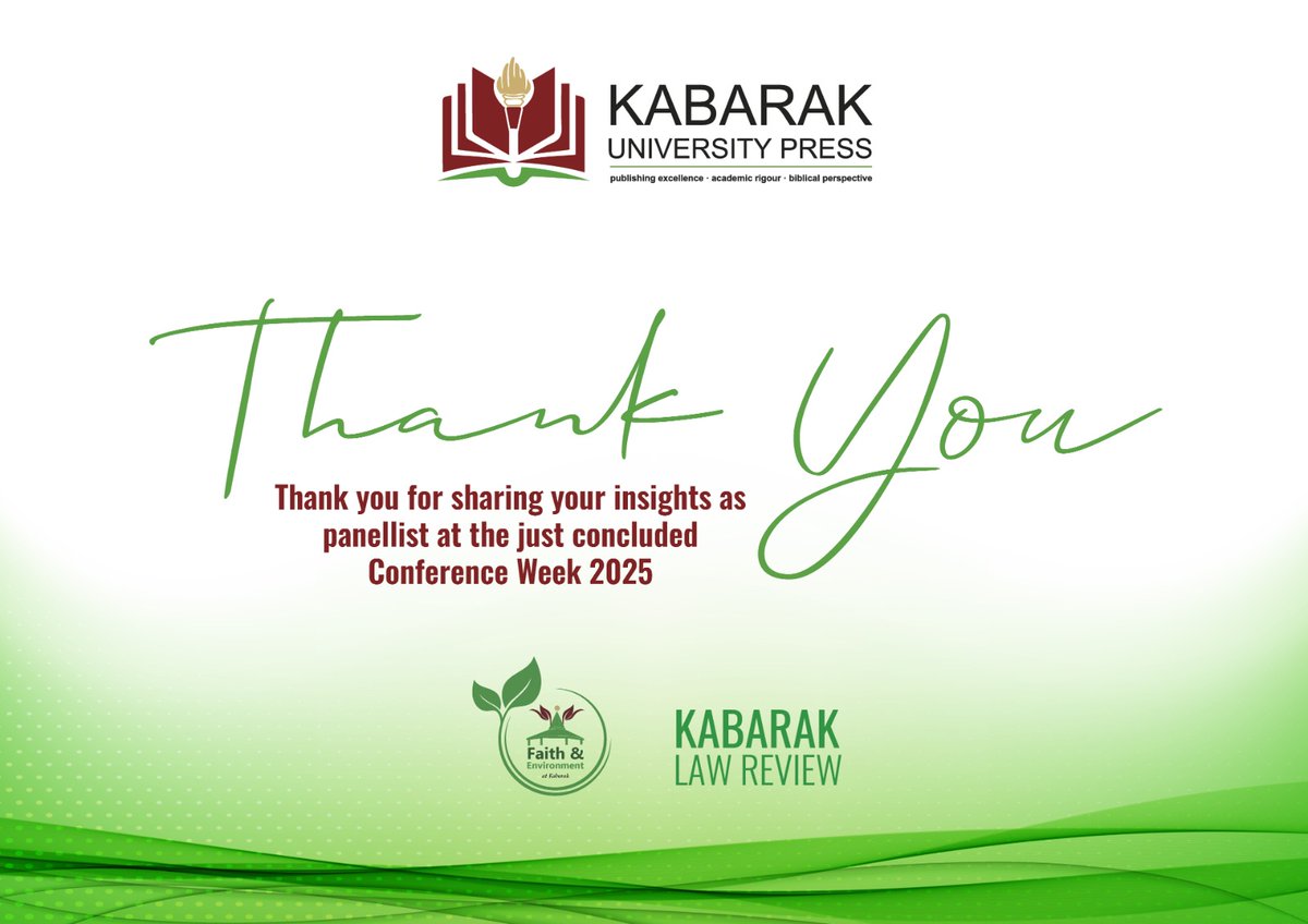 @KABUPress
With Deep Appreciation
Thank you for lending your voice to Conference Week 2025.
Your insights enriched the dialogue and strengthened our shared pursuit of knowledge rooted in faith, integrity, and purpose.
Video available  youtu.be/mQpiDfKPUiQ?si…
Kabarak Law Review