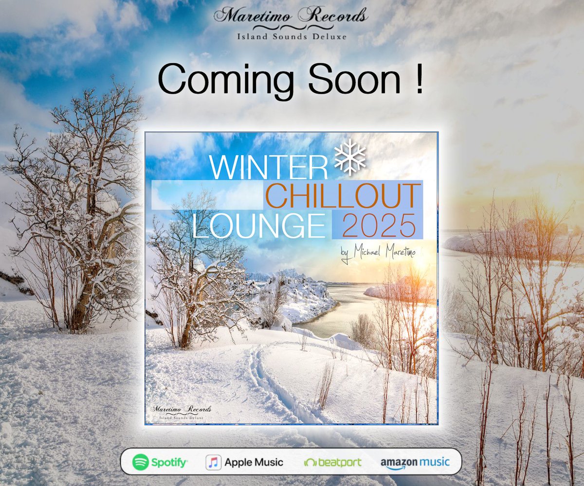 😍 Coming Soon ! "Winter Chillout Lounge 2025" ❄️ cool sounds to relax ⛄
Free Download ✅ bit.ly/Maretimo-Radio… 
.
.
.
#loungemusic #chilloutmusic #relaxingmusic #smoothjazz #maretimoradio #djmaretimo #maretimorecords #wintertime #winter #winerseason <a href="/follower/">follower</a>