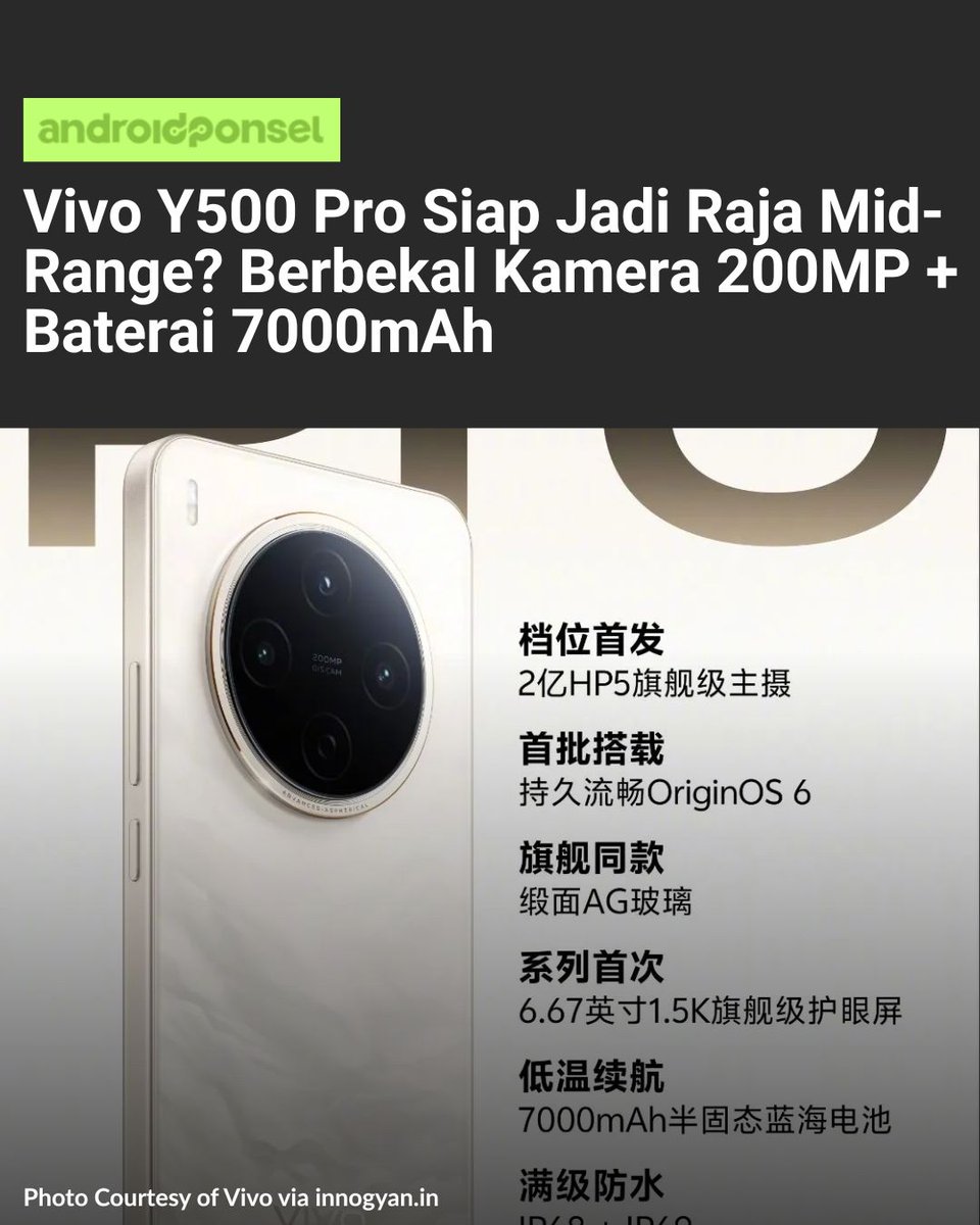 androidPonsel_'s tweet image. 📸 Vivo Y500 Pro resmi diumumkan!
Kamera 200MP ISOCELL HP5, baterai semi solid-state 7000mAh, dan sertifikasi IP68/IP69, Chipset Dimensity 7400 (4nm), Fast Charging 90W, Layar AMOLED 1.5K 120Hz.
 👉 androidponsel.com/vivo-y500-pro-…￼

#VivoY500Pro #Vivo #AndroidPonsel #SmartphoneBaru