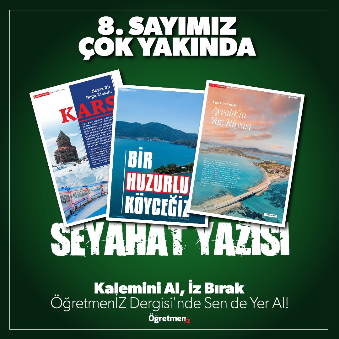 KALEMİNİ AL, YOLCULUĞUNU ANLAT!
🗺️ SEYAHAT YAZILARINIZLA ÖĞRETMENİZ DERGİSİNİN 8. SAYISINDA YER ALIN!
Gezip gördüğünüz yerler, keşfettiğiniz kültürler ve unutulmaz anılar... Seyahat yazınızla okuyucuları bilmediği diyarlara götürün!
🌍 Eğer siz de;
Şehirlerin ruhunu, köylerin