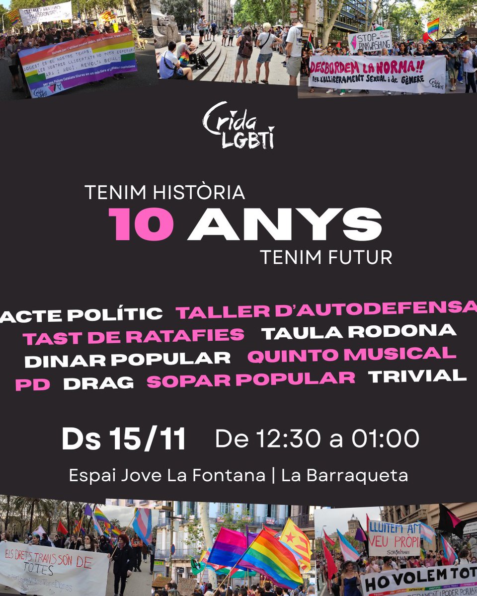 CridaLGBTI's tweet image. 🎂 10 anys de lluita 🎂
Molt a celebrar i molta més feina per a fer!

🔻 Vine a recordar manis, cafetes, accions, campanyes, xerrades, debats, jornades, actes culturals...

10 anys de lluita, trinxera i aprenentatges que seguiran endavant!
📅 15/11
🕧 12.30h - 01h
📍 @EjLaFontana