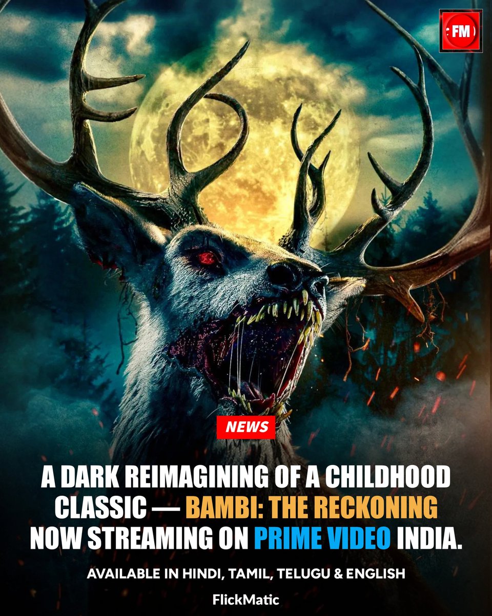 FlickMatic_'s tweet photo. #BAMBI: THE RECKONING [2025] British Horror Thriller Drama Film, now streaming on @PrimeVideoIN 

Available in #Hindi, #Tamil, #Telugu &amp; #English audio

IMDb Rating:- 5.3/10

#BambiTheReckoning #HorrorMovie #RevengeThriller #DarkReimagining #PictureWorks #PrimeVideo @FlickMatic_ https://t.co/hH95E9CcSv