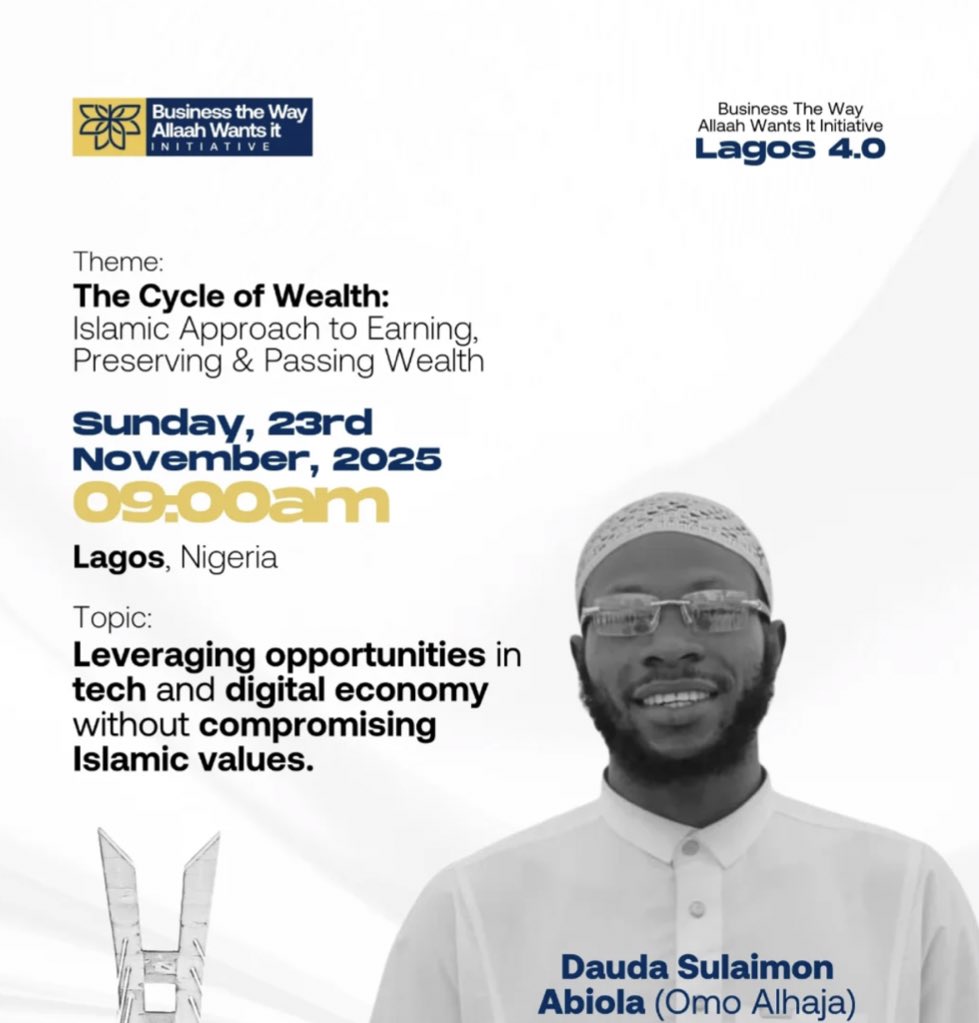 omoalhajaabiola's tweet image. Business the Way Allah Wants it
Lagos 4.0
Sunday, November 23rd, 2025