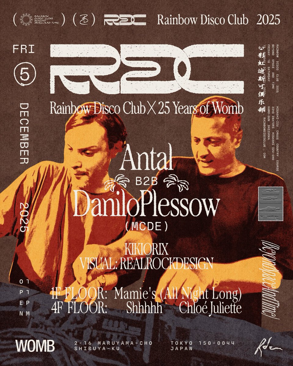 WOMB_Tokyo's tweet image. 【フルラインナップ発表 / FULL LINEUP ANNOUNCED】

12/5(FRI) Rainbow Disco Club × 25 Years of WOMB

MUSIC: HOUSE, DISCO
OPEN: 23:00-4:30
当日料金/DOOR: ¥5000
前売券/ADVANCE TICKETS ¥4000 (11/1-12/5 8PM)
🔗womb.co.jp/event/2025/12/…