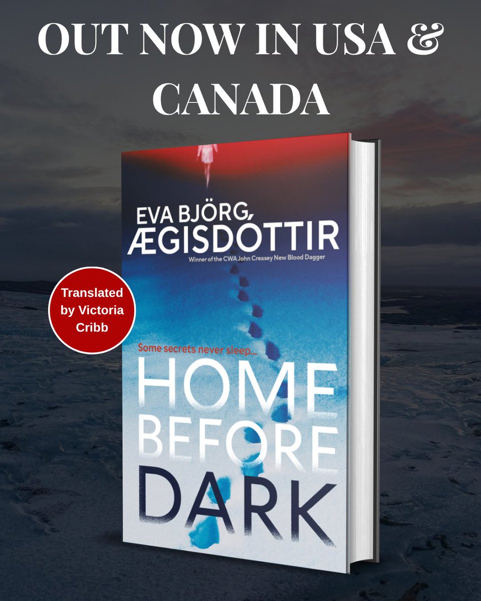 ✒️🩸❄️

<a href="/evaaegisdottir/">Eva Björg Ægisdóttir</a>'s chilling award-winning #thriller #HomeBeforeDark t V Cribb OUT NOW in #USA &amp; #Canada!

A young woman struggles with vivid dreams and guilt, as she searches for a sister who disappeared 10 years ago…

📘 bit.ly/3X5tOya 

#BookTwitter