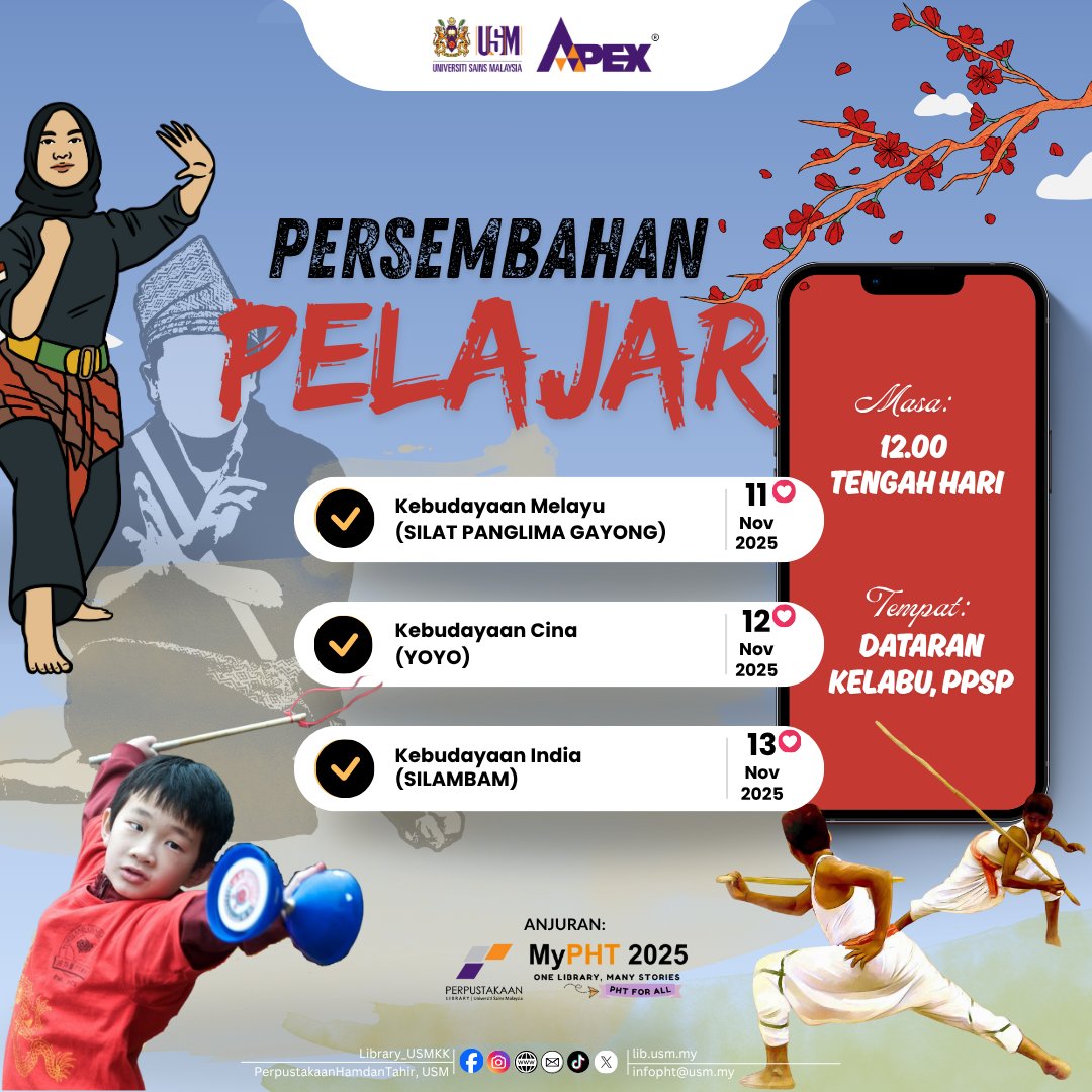 Library_USMKK's tweet image. 🌸PERSEMBAHAN PELAJAR

Hayati keindahan budaya melalui persembahan khas daripada pelajar USM! 🇲🇾💃

📅 11 – 13 November 2025
📍 Dataran Kelabu, PPSP
🕛 12.00 Tengah Hari

🎬 Jadual Persembahan:
11 Nov. 2025 – Silat Panglima Gayung 
12 Nov. 2025 – YoYo 
13 Nov. 2025 – Silambam