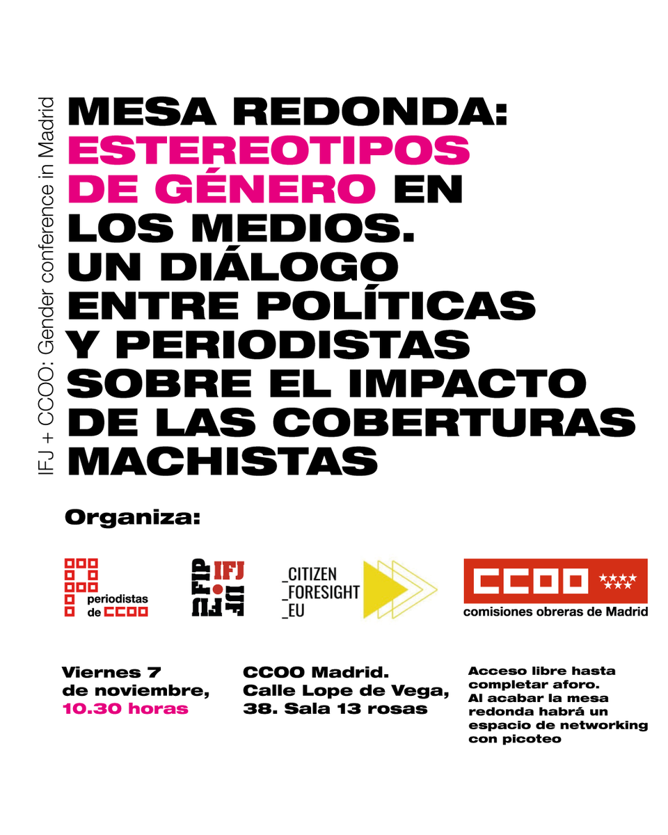 🟣 Este viernes nuestra Agrupación de Periodistas organiza una mesa redonda sobre los estereotipos de género en los medios de comunicación, con participación de políticas y periodistas.

📅 7 de noviembre
🕥 10:30
📍 Sede de CCOO Madrid, sala 13 Rosas
