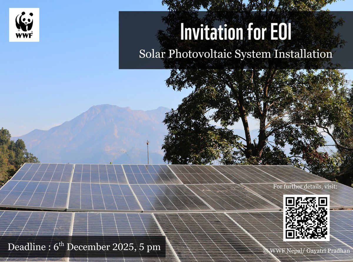 WWFNepal's tweet image. WWF Nepal is looking for VAT-registered suppliers to procure &amp;amp; install solar photovoltaic system for two high-altitude communities in Shey Phoksundo Rural Municipality, Dolpa district.
For more details, please visit: wwfnepal.org/get_involved/i…
December 6, 2025, by 5:00 PM.