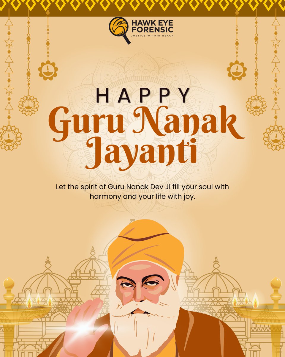 ForensicHawk's tweet image. 𝐇𝐚𝐩𝐩𝐲 𝐆𝐮𝐫𝐮 𝐍𝐚𝐧𝐚𝐤 𝐉𝐚𝐲𝐚𝐧𝐭𝐢!

On this sacred day, may the light of Guru Nanak Dev Ji illuminate your heart and life with wisdom and harmony.
Warm wishes from the team of Hawk Eye Forensic