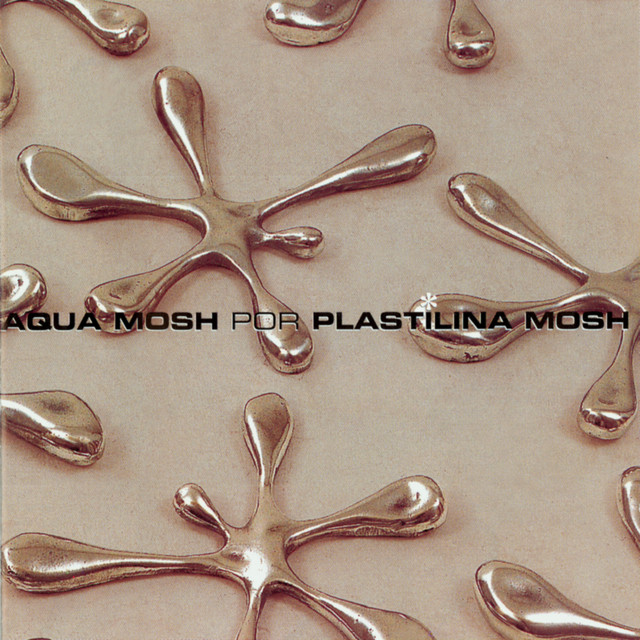 Plastilina Mosh - Aquamosh (1998)