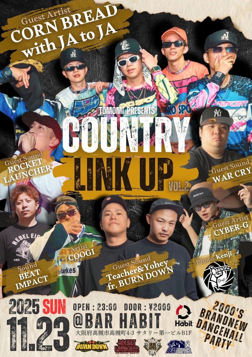 【出演情報】

11/23（日）
COUNTRY LINK UP VOL.2
@ HABBIT

OPEN：23:00
¥2,000 

#サウスヤード #burndownsoundsystem