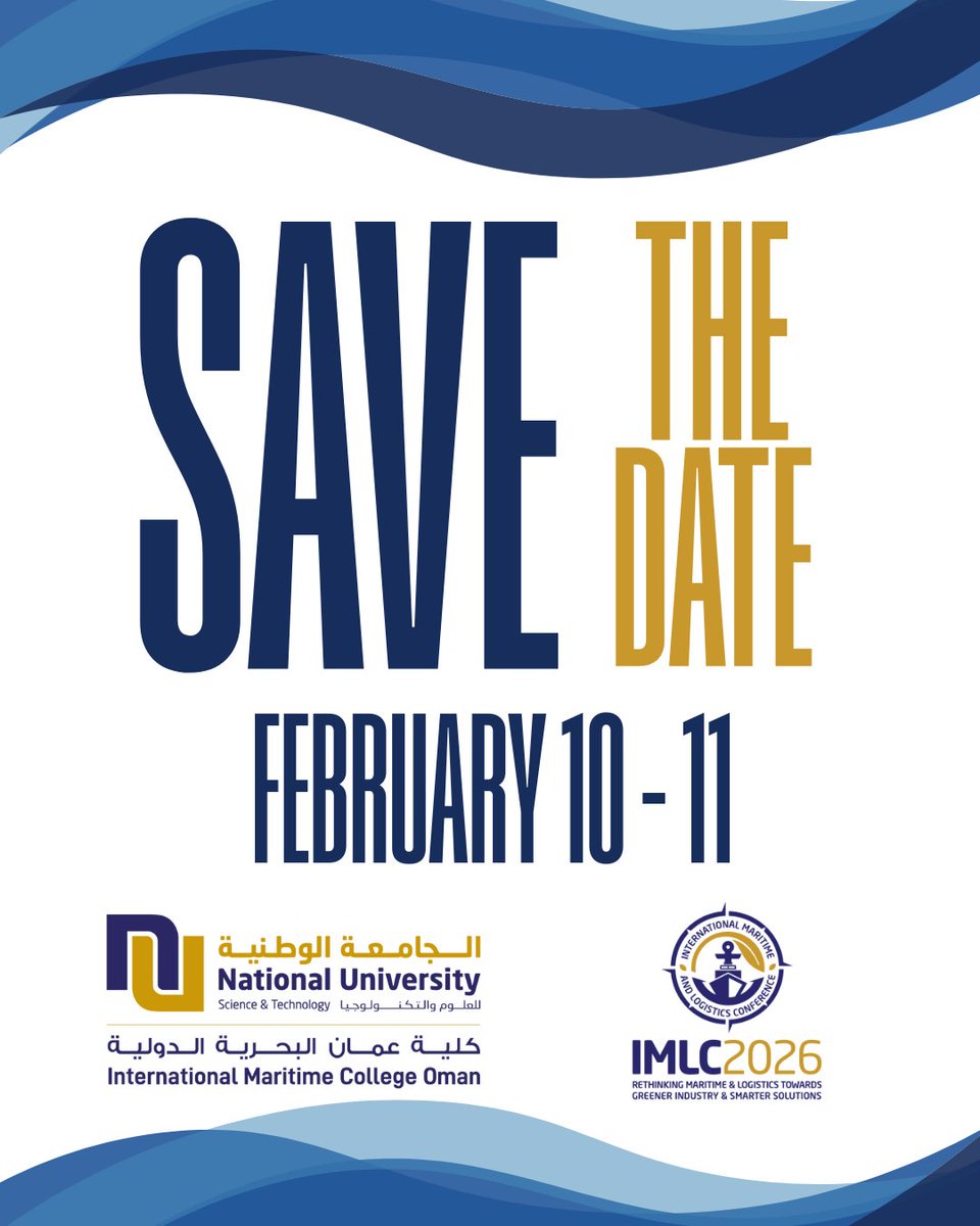 Save the Date! The 1st International Maritime &amp; Logistics Conference(IMLC2026) is in Sohar on 10-11 February 2026. Join global experts, researchers, and industry leaders as we explore greener and smarter solutions shaping the future of maritime and logistics

#maritime #Logistics