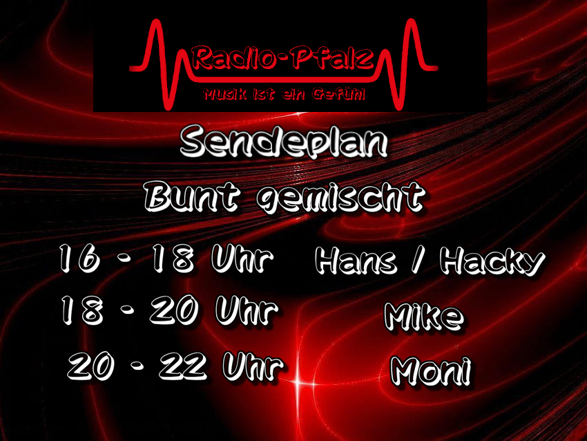 Neue Woche, neues Programm bei radio-pfalz.com . Einschalten und die Mischung von alt und neu, ruhig und temperamentvoll genießen ist eine gute Wahl.