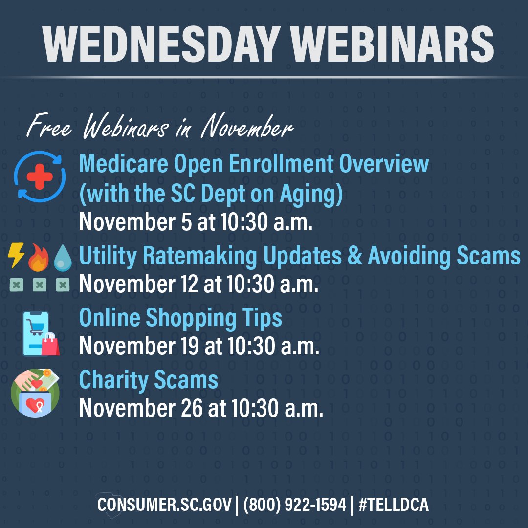 SCDCA's tweet image. The following webinars are scheduled for November.
You can sign up on our Presentations page: consumer.sc.gov/upcoming-prese…

#Webinars #freewebinars #consumerprotection #education #educational #consumertips #scamprevention #scams #cybersecurity  #scdca #telldca