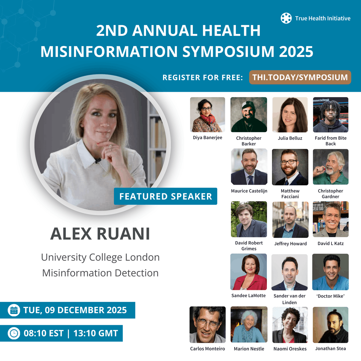 Alex_Ruani's tweet photo. Join me at @TrueHealthINIT's 2nd Annual Global Health Misinformation Symposium 2025 on December 9 and 10. Together  with leading voices in this field, we will explore how harmful  distortions originate, evolve, and spread 🔗Register now for free: https://t.co/Mn36zS4trs https://t.co/1jQ3fyMOSV