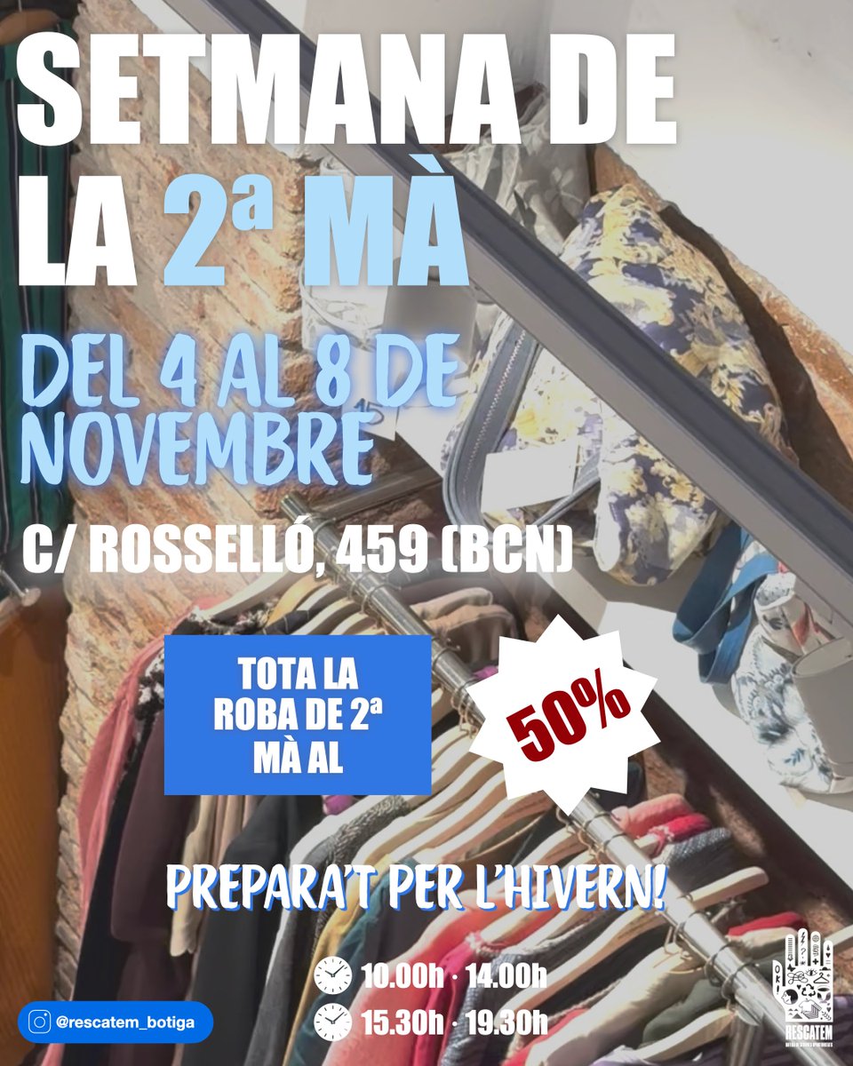 ♻️ Arriba la Setmana de la 2a mà a Rescatem!

👕 Del 4 al 8 de novembre, tota la roba de segona mà al 50% de descompte! 

📅 Del 4 al 8 novembre
📍 C/ Rosselló, 459 (Barcelona)
🕙 De 10.00–14.00 i de 15.30–19.30

#Rescatem #AFATRAC #ModaSostenible #SetmanaDeLa2aMà #ModaAmbValors
