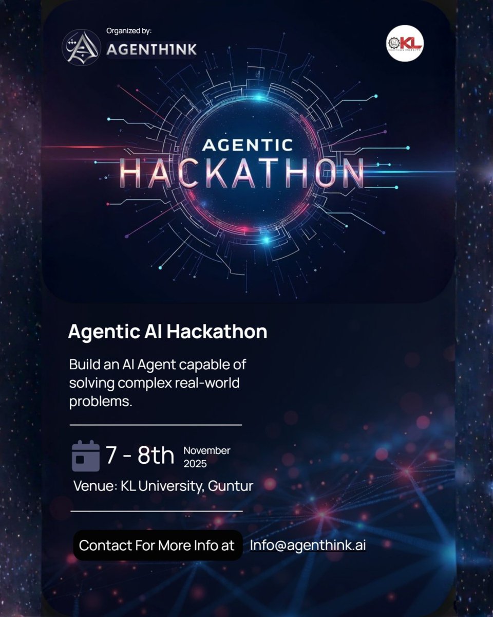 AgenThinkAI's tweet photo. 🚀 Build the future of AI at the Agentic AI Hackathon!
📅 Nov 7–8, 2025
💡 Create an agent that answers questions from data.
📧 info@agenthink.ai | 🌐 https://t.co/uxjxOIMqsp

@kluniversity
#Agenthink #AIHackathon #Innovation #MachineLearning
#KLU #KLUniversity #Guntur #AgenticAI https://t.co/ukR4I3ArTI