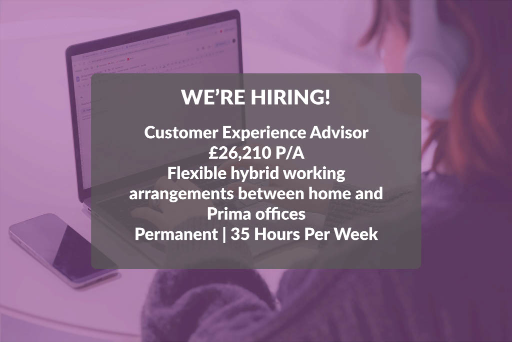 We're Hiring | Customer Experience Advisor

As a Customer Experience Advisor you will deliver first class housing advice, support and guidance to enhance our customer’s journey.

Find out more:
primagroup.org/work-for-us