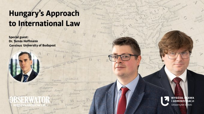"Hungary’s Approach to #InternationalLaw" [#PODCAST] How does #Hungary position itself within today’s evolving international legal order? Together with Dr.<a href="/TomaszLachowsk1/">Tomasz Lachowski</a> 
we are pleased to invite you to a conversation with Dr.
<a href="/TamsHoffmann1/">Tamás Hoffmann</a> 
youtube.com/watch?v=taZ9mQ…