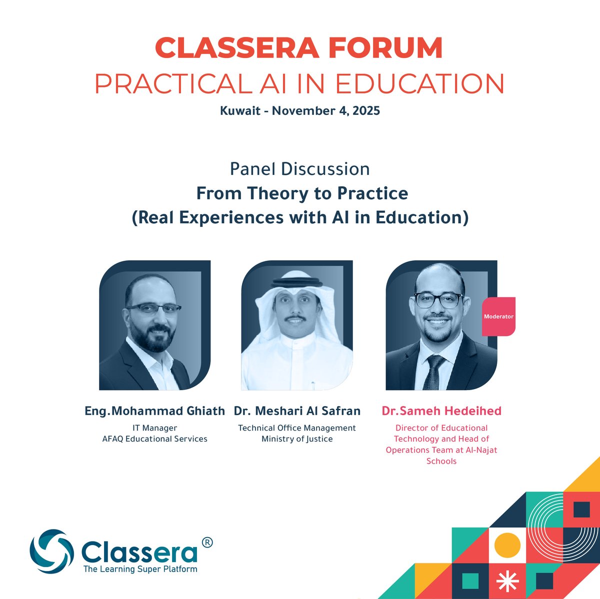 Classera's tweet image. 🤖✨ Classera Forum – Leveraging AI in Education

Join the panel discussion:
“From Theory to Practice: AI Experiences in Education”
📍 Kuwait | 🗓️ Nov 4, 2025

Featuring top experts!
#Classera #AIinEducation #EdTech #SmartLearning #ClasseraForum