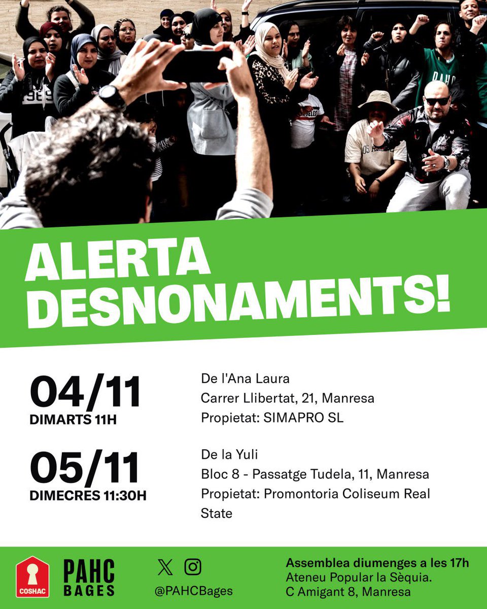 🟢 Aquesta setmana tenim 2 desnonaments, un del Bloc 8 de l’Obra Social de la PAHC 🔥✊ defensem les nostres cases!