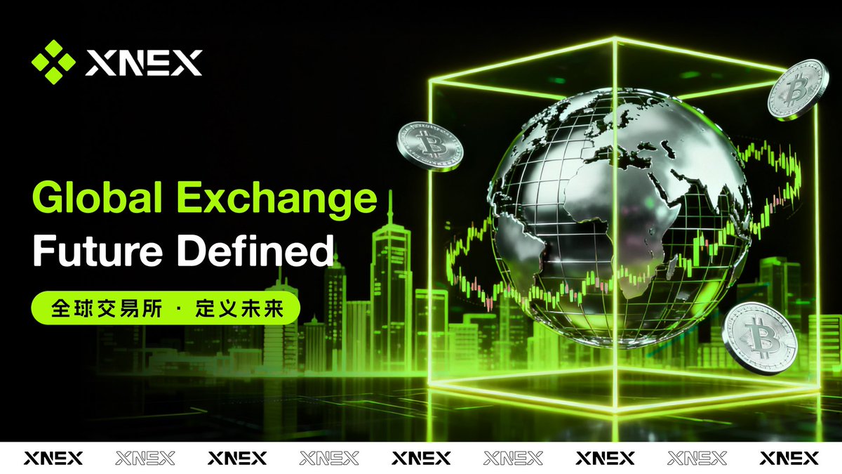 XNEX_CEX's tweet photo. XNEX Future Exchange — redefining the boundaries of global trading.
Built for transparency, powered by technology, and trusted by global users.
Join the next evolution of digital finance. 🌍
#XNEX #Exchange #Web3 #RWA https://t.co/VNzhEKPB5q