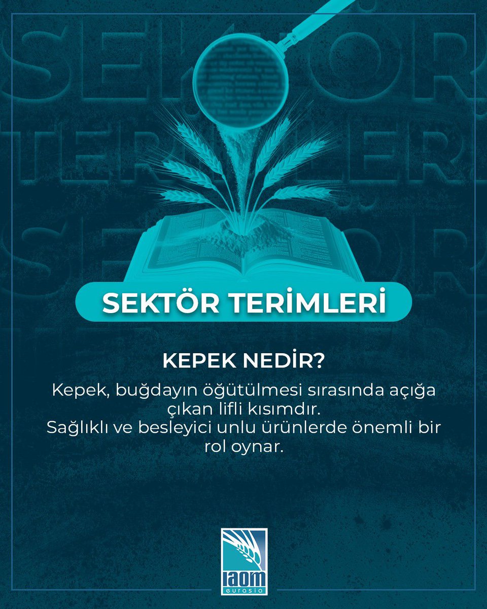 🌾 SEKTÖR TERİMİ: KEPEK 🌾
💡 Kepek, buğdayın öğütülmesi sırasında açığa çıkan lifli kısımdır. Sağlıklı ve besleyici unlu ürünlerde önemli bir rol oynar.

#IAOMEurasia #SektorTerimleri #Bran #GrainIndustry #Buğday #Un #Tahıl #FoodIndustry #Agriculture