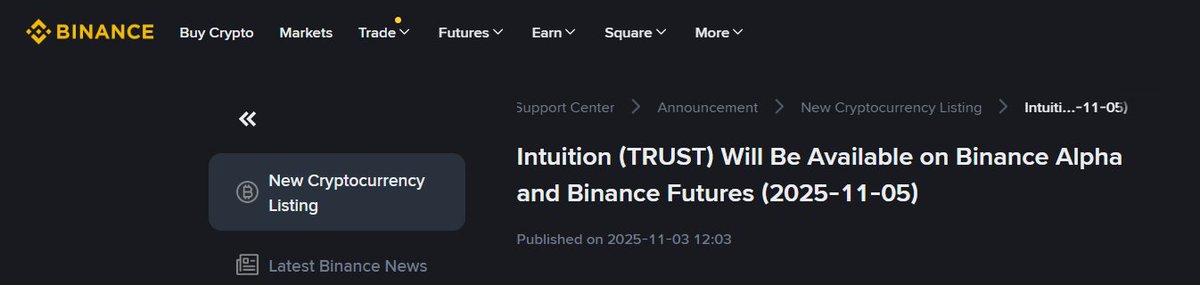 Intuition ( $TRUST ) Will Be Available on #BinanceAlpha  and Binance Futures 2025-11-05