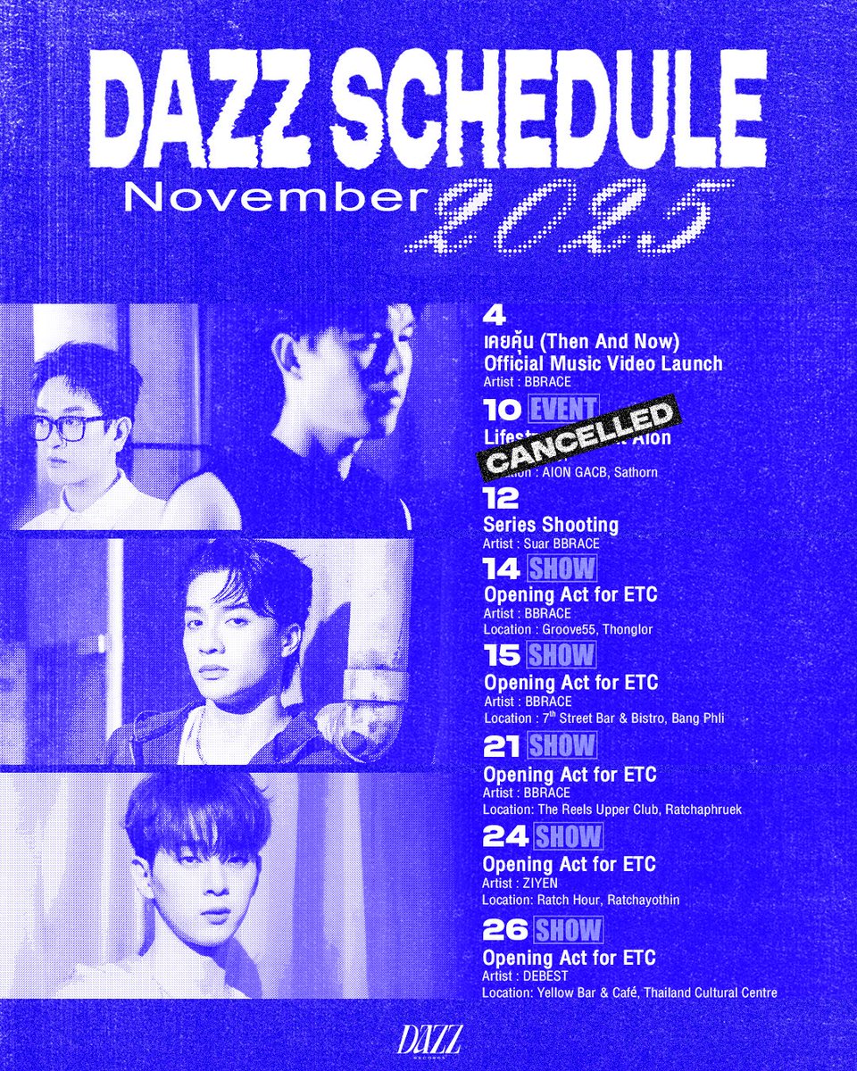 📍UPDATED📍
DAZZ Artists‘ Schedule for November 2025

This month’s packed with shows. Pull up if you’re nearby.

#DAZZArtistsSchedule
#BBRACE #ZIYEN #DEBEST
#DazzRecords