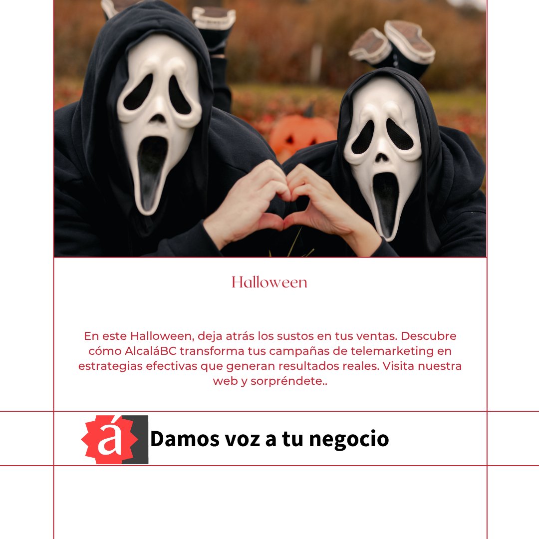 Este Halloween, evita los sustos en tus ventas. En AlcaláBC hacemos del telemarketing una historia de éxito.

alcalabc.com/lt
info@alcalabc.com
911 77 32 40

#Alcalabc
#PodemosAyudarte
#DamosVozATuNegocio
#ContactCenter
#CallCenter
#CallCenterMadrid
#Madrid
#Telemarketing