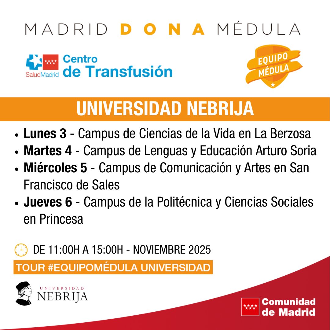 🔶 ¡Atención, comunidad <a href="/Nebrija/">Universidad Nebrija</a>!
🗓 Del 3 al 6 de noviembre, el #EquipoMédula estará en varios campus de la universidad para informar y registrar a futuros donantes de médula ósea.

⏰ De 11:00 a 15:00 h.